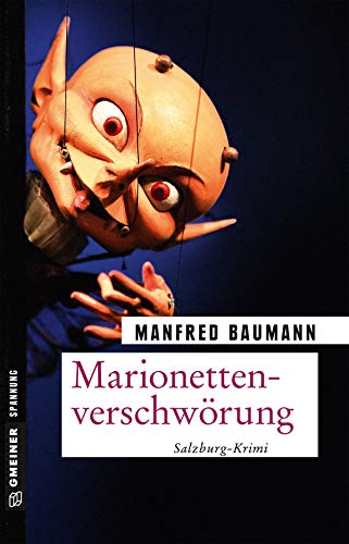 Marionettenverschwörung: Meranas siebter Fall (Kriminalromane im GMEINER-Verlag) von Gmeiner Verlag